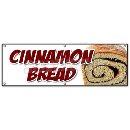 Signmission CINNAMON BREAD BANNER SIGN fresh baked bakery still warm homemade B-72 Cinnamon Bread